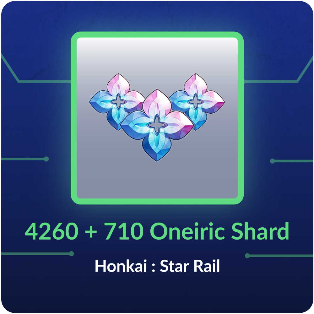 4260 + 710 Oneiric Shard - Honkai : Star Rail