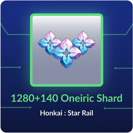 1280 + 140 Oneiric Shard - Honkai : Star Rail