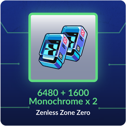 6480 + 1600 Monochrome x 2 - Zenless Zone Zero