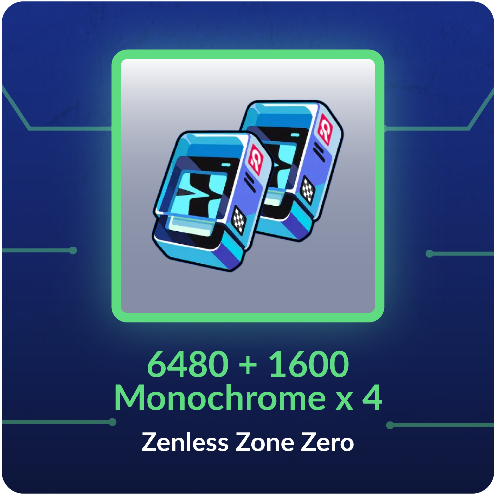 6480 + 1600 Monochrome x 4 - Zenless Zone Zero