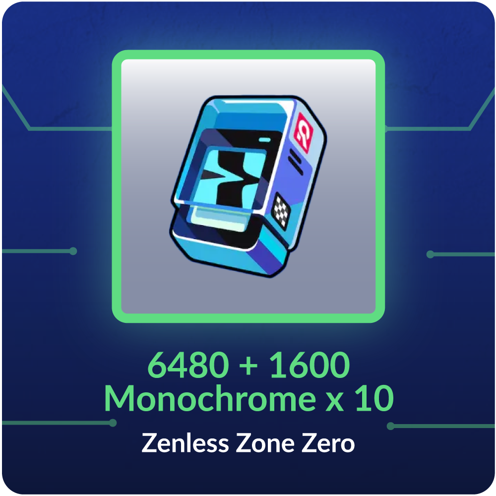 6480 + 1600 Monochrome x 10 - Zenless Zone Zero