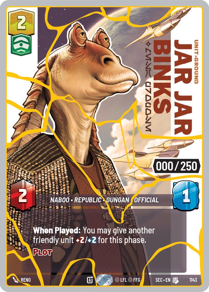 Jar Jar Binks - Mesa Propose (1143) (Serialized) (Gold) (1143) [Secrets of Power] - Shop at xdovtoxtgo