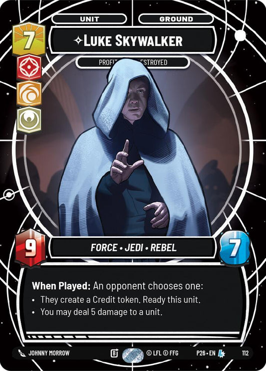 Luke Skywalker - Profit or Be Destroyed (112) (112) [Sector and Regional Promos: Season 1] - Shop at xdovtoxtgo