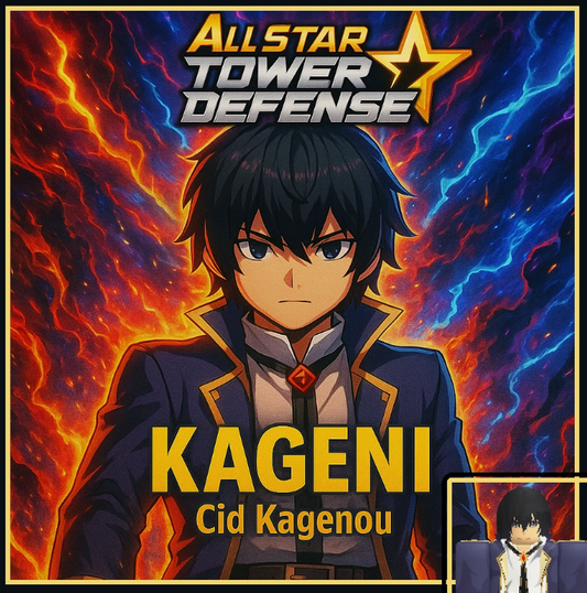 [ROBLOX - All Star Tower Defense] - Kageni - Cid Kagenou [6-star Unit]